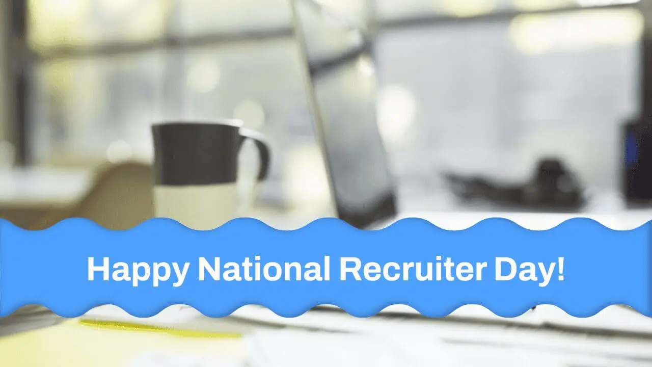 Happy National Recruiter Day banner over office desk with coffee and laptop.