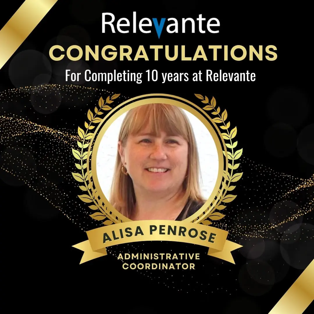 Relevant congratulates Alisa Penrose, Administrative Coordinator, for her ten years of service